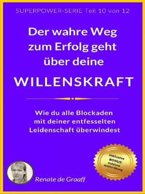 cover image of WILLENSKRAFT--der wahre Weg zum Erfolg